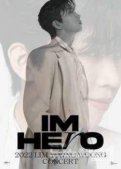▲2022 임영웅 콘서트 ‘IM HERO’ 포스터 이미지. 사진=예스24